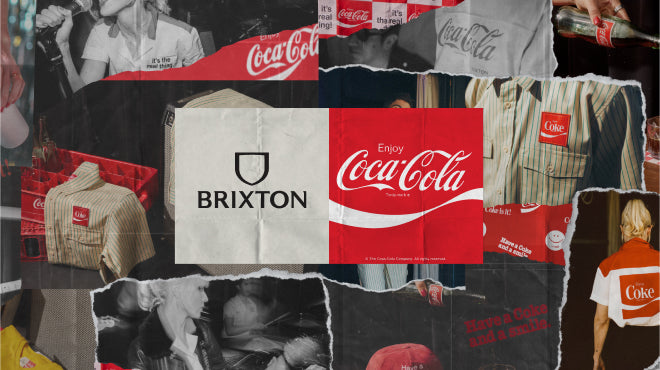 It’s the Real Thing: Brixton x Coca-Cola Capsule Collection